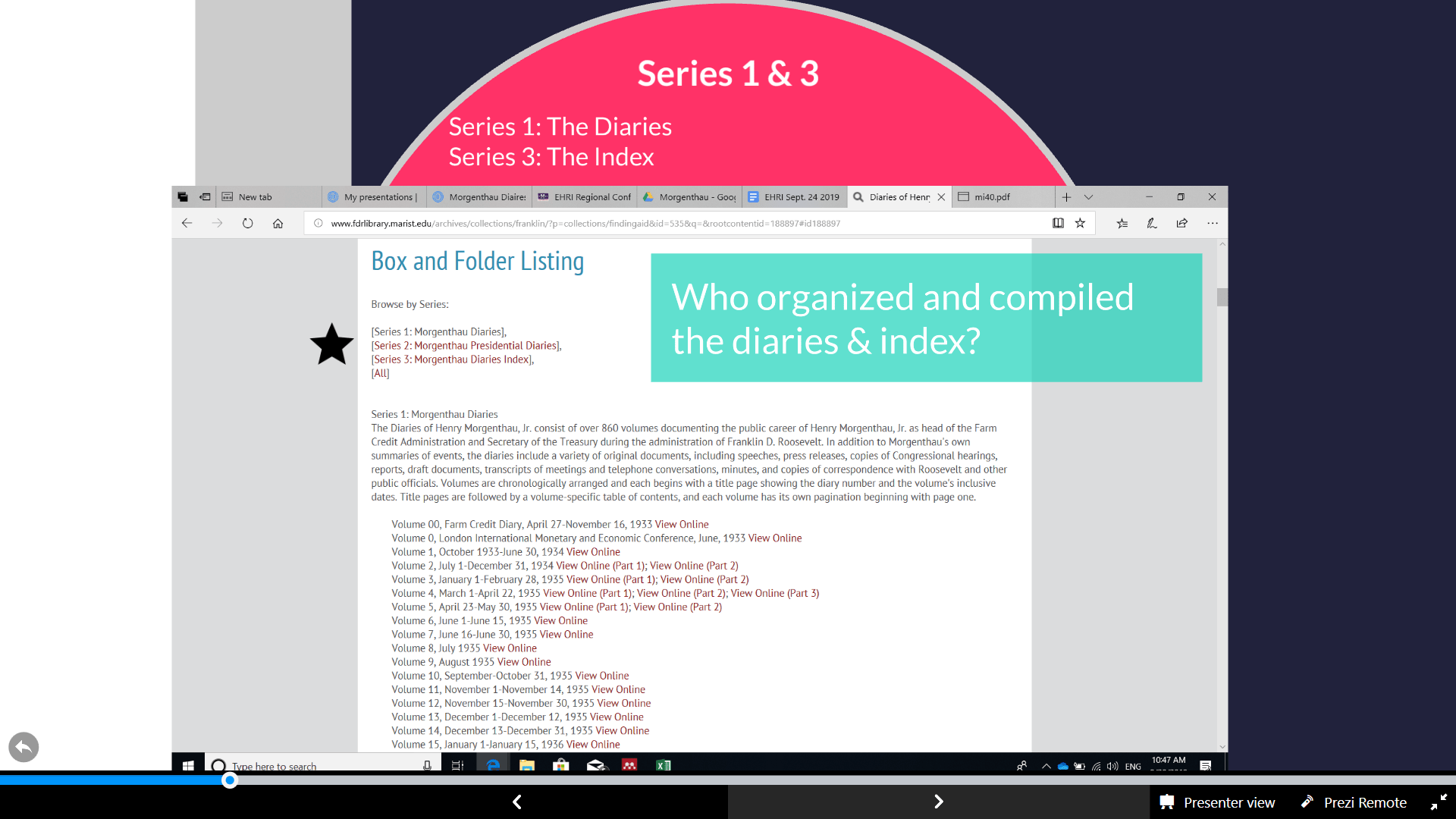 Slide 7, EHRI, Series 1 and 3, Who organized and compiled the diaries and index?
